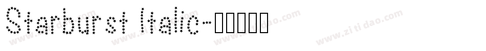 Starburst Italic字体转换